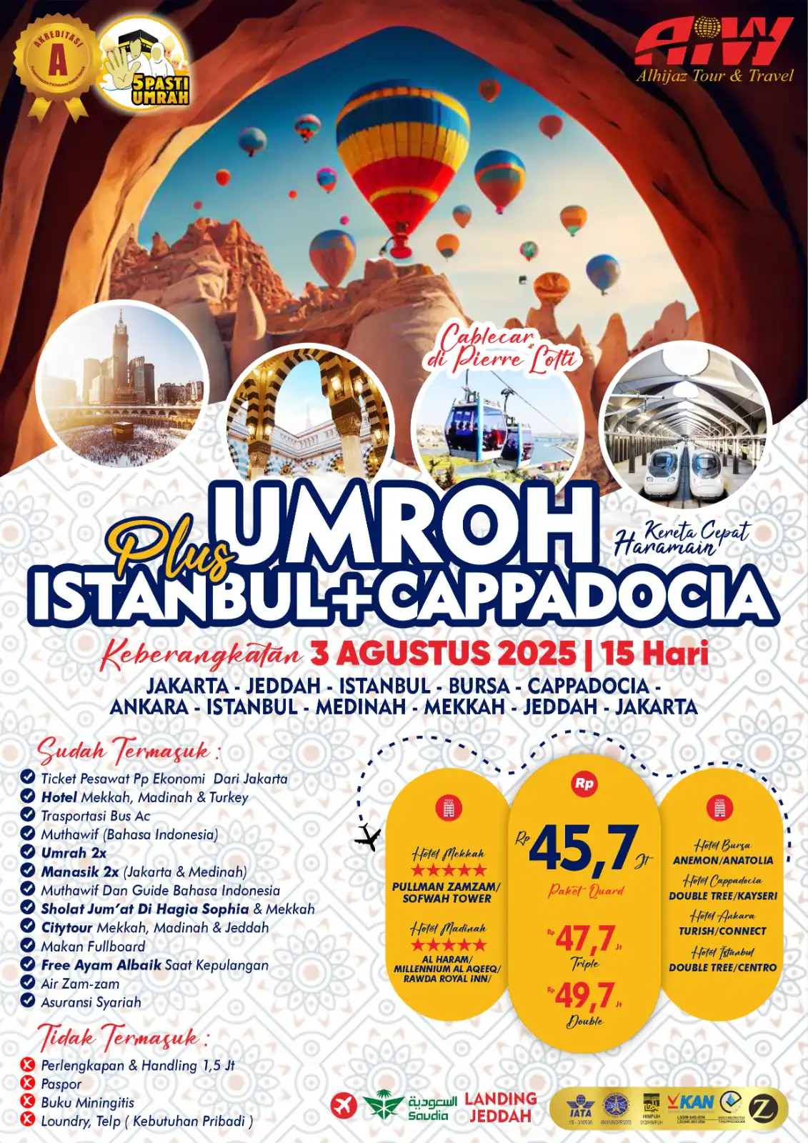 PLUS ISTANBUL+CAPPADOCIA MIX PAKET UHUD + RAHMAH 15HR (KERETA CEPAT)